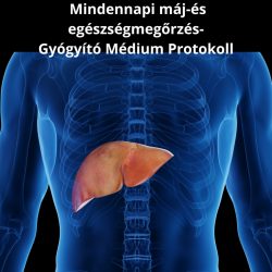   Mindennapi máj-és egészségmegőrzés-  Gyógyító Médium Protokoll  Fitomanna kezdő csomag